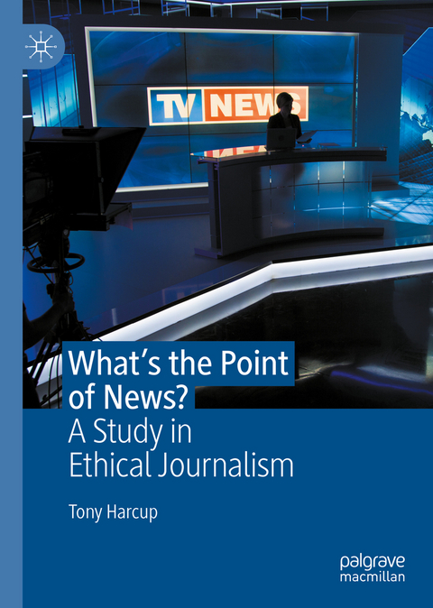 What's the Point of News? - Tony Harcup