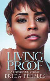 Living Proof -  Erica Peeples