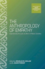 The Anthropology of Empathy - 