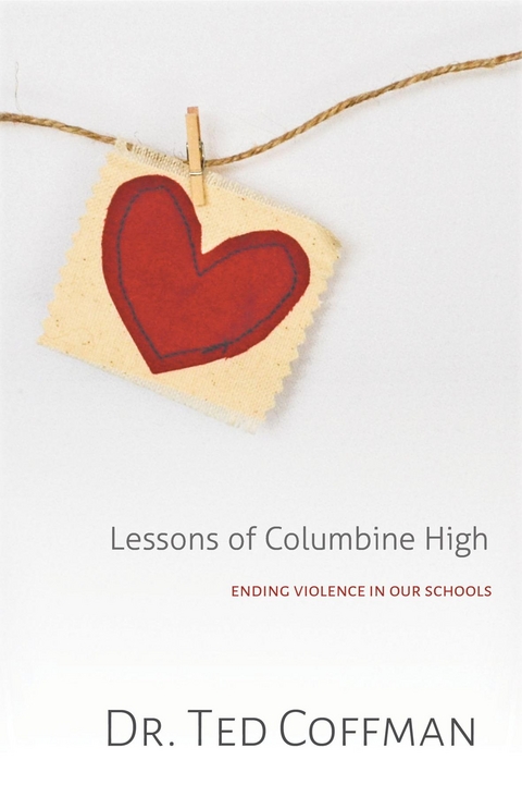 Lessons of Columbine - Ted Coffman