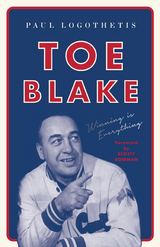 Toe Blake -  Paul Logothetis