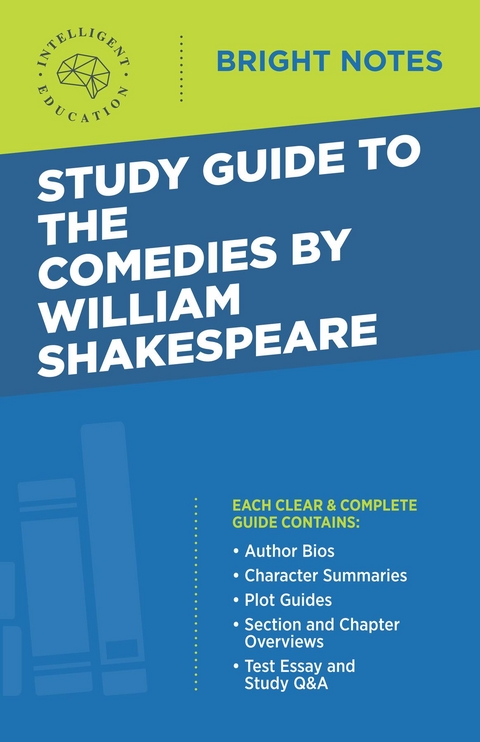 Study Guide to The Comedies by William Shakespeare - 