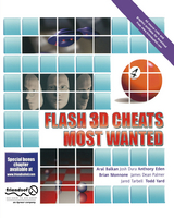 Flash 3D Cheats Most Wanted - YardFace, Gerald; Balkan, Aral; Dean Palmer, James; Tarbell, Jared; Monnone, Brian