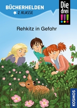 Die drei !!!, Bücherhelden 2. Klasse, Rehkitz in Gefahr (drei Ausrufezeichen) - Jule Ambach