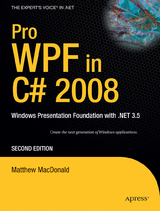 Pro WPF in C# 2008 - MacDonald, Matthew