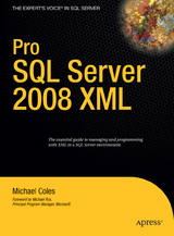 Pro SQL Server 2008 XML - Michael Coles