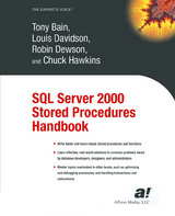 SQL Server 2000 Stored Procedures Handbook - Dewson, Robin; Davidson, Louis; Bain, Tony; Hawkins, Chuck