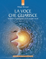 La voce che guarisce - Philippe Barraquè