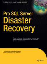 Pro SQL Server Disaster Recovery - James Luetkehoelter