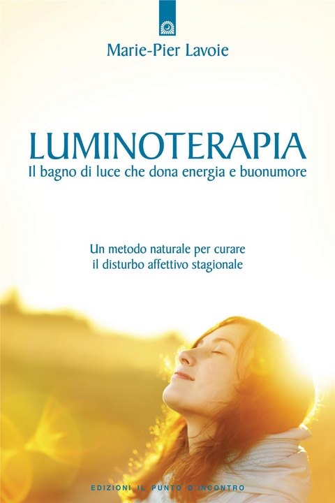 Luminoterapia - Pier Lavoie,  MARIE