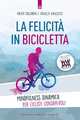 La felicità in bicicletta - Valter Ballarini