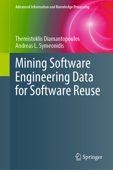 Mining Software Engineering Data for Software Reuse - Themistoklis Diamantopoulos, Andreas L. Symeonidis