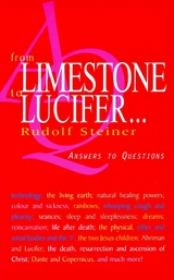 From Limestone to Lucifer... - Rudolf Steiner