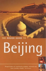 The Rough Guide to Beijing - Lewis, Simon