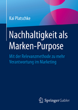 Nachhaltigkeit als Marken-Purpose -  Kai Platschke