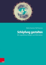 Schöpfung gestalten -  Marita Koerrenz