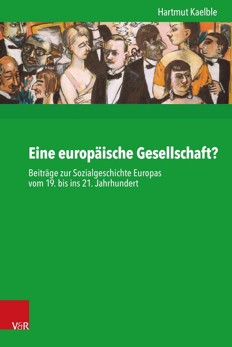 Eine europäische Gesellschaft? -  Hartmut Kaelble