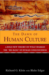 The Dawn of Human Culture - Richard G. Klein