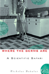 Where the Germs Are - Nicholas Bakalar