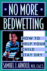 No More Bedwetting - Samuel J. Arnold