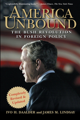 America Unbound - Ivo H. Daalder, James M. Lindsay