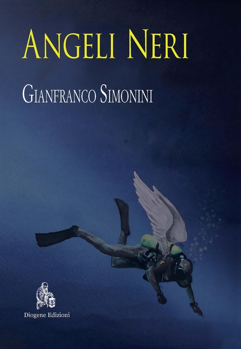 Angeli Neri - Gianfranco Simonini