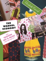 Warhol Economy -  Elizabeth Currid-Halkett