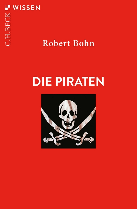 Die Piraten -  Robert Bohn