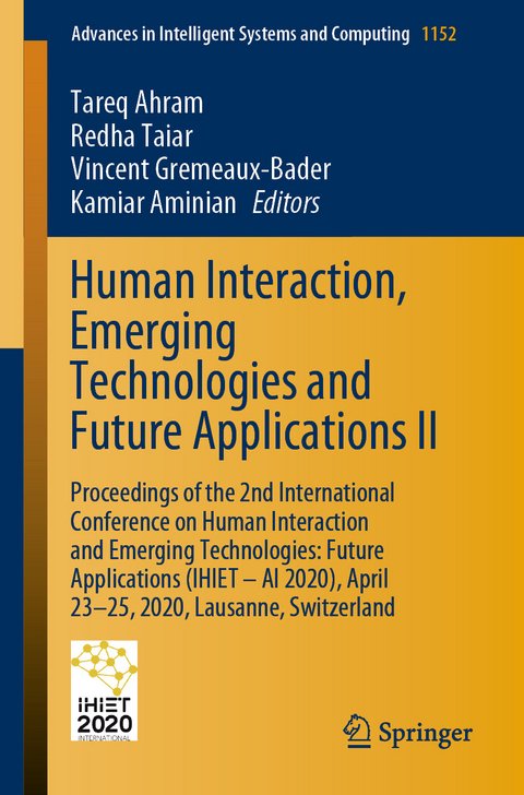 Human Interaction, Emerging Technologies and Future Applications II - 