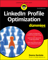 LinkedIn Profile Optimization For Dummies - Donna Serdula