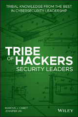 Tribe of Hackers Security Leaders - Marcus J. Carey, Jennifer Jin