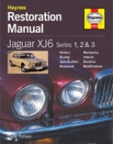 Jaguar XJ6 Restoration Manual - Pollard, Dave