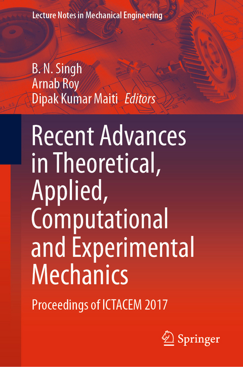 Recent Advances in Theoretical, Applied, Computational and Experimental Mechanics - 