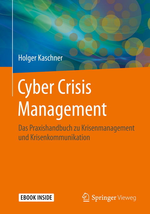 Cyber Crisis Management - Holger Kaschner