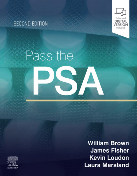 Pass the PSA E-Book -  William Brown,  Kevin W Loudon,  James Fisher,  Laura B Marsland