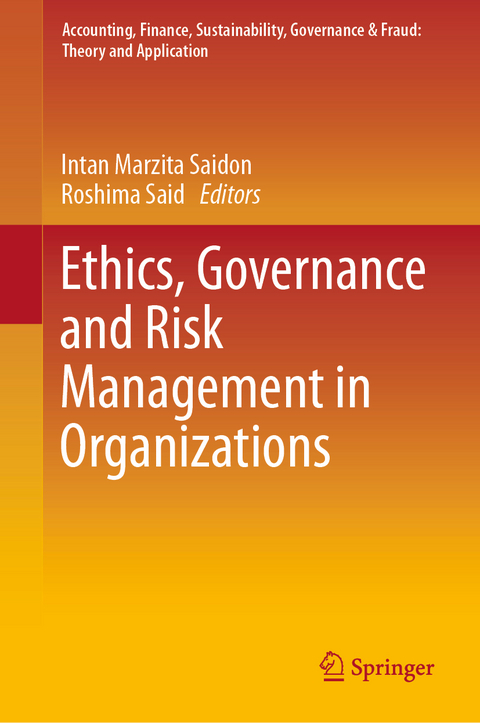 Ethics, Governance and Risk Management in Organizations - 