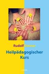 Heilpädagogischer Kurs - Rudolf Steiner