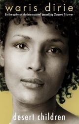 Desert Children - Dirie, Waris