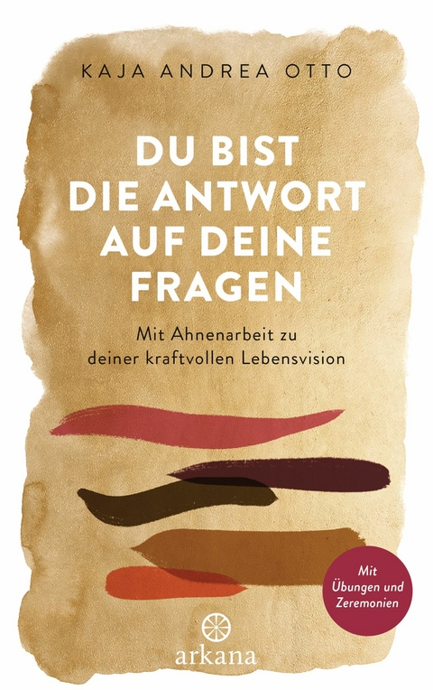 Du bist die Antwort auf deine Fragen -  Kaja Andrea Otto