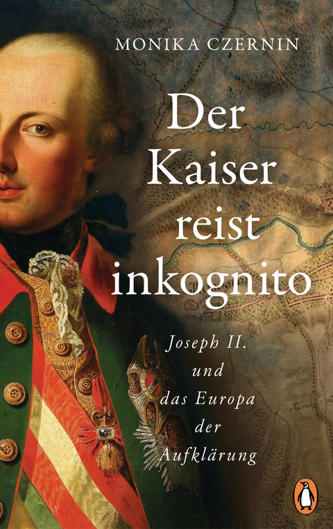 Der Kaiser reist inkognito - Monika Czernin