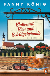 Blutwurst, Bier und Beichtgeheimnis - Fanny König