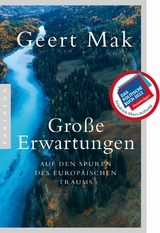 Große Erwartungen -  Geert Mak