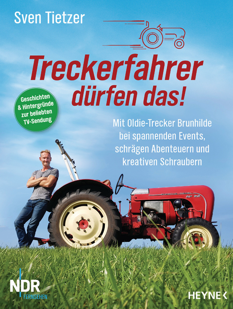 Treckerfahrer dürfen das! -  Sven Tietzer