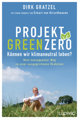 Projekt Green Zero -  Dirk Gratzel