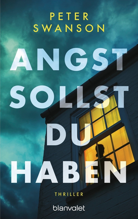 Angst sollst du haben - Peter Swanson