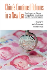 CHINA'S CONTINUED REFORMS IN A NEW ERA - Xugang Yu, Mario Tettamanti, Cristiano Rizzi