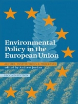 Environmental Policy in the EU - Jordan, Andrew