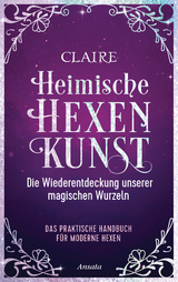 Heimische Hexenkunst -  Claire