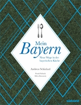 Mein Bayern - Andreas Schinharl, Frank Schoch