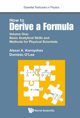 HOW TO DERIVE A FORMULA (V1) - Alexei A Kornyshev, Dominic J O' Lee